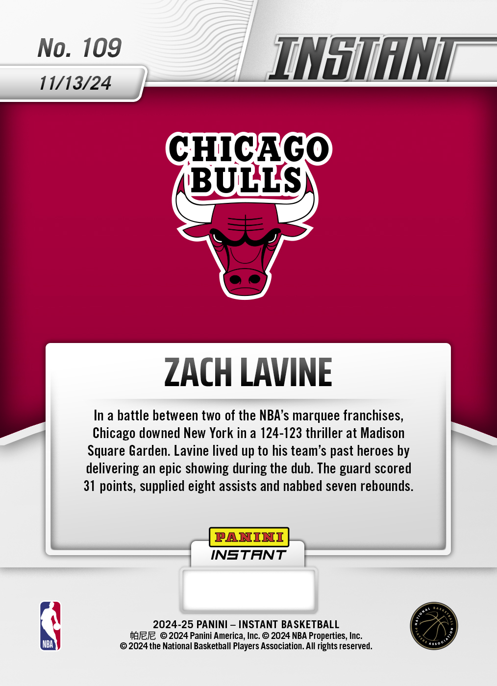 Zach Lavine - 2024-25 Panini Instant NBA #109 - White Tiger /5 Zach Lavine - 2024-25 Panini Instant NBA #109 - White Tiger /5