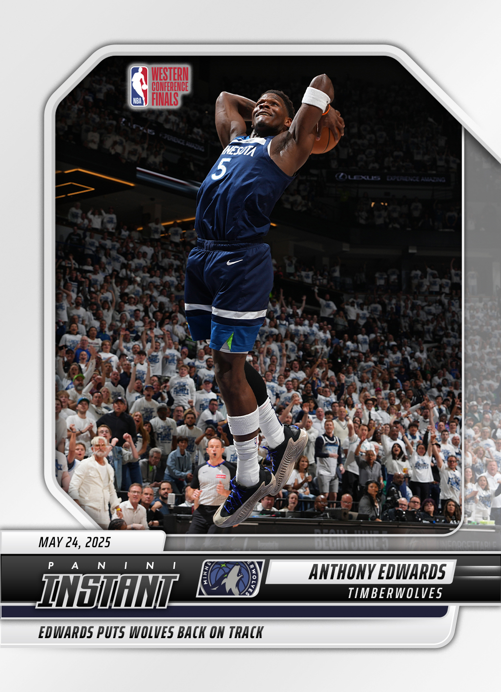 Anthony Edwards - 2024-25 Panini Instant NBA #613 - Base
