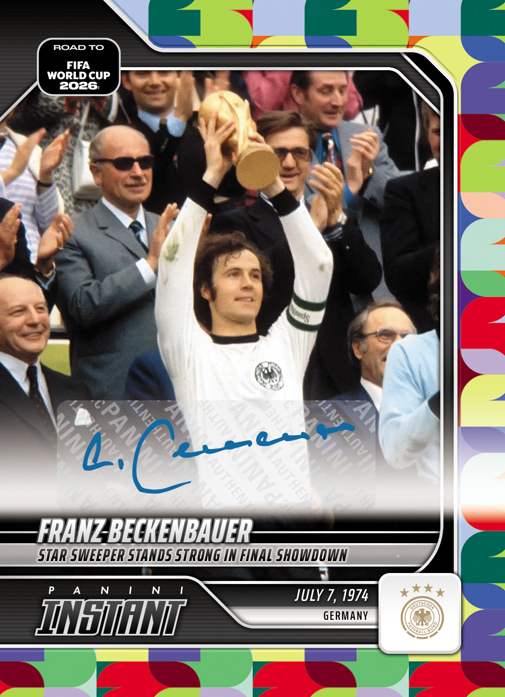 Product image 1 for - Franz Beckenbauer - 2026 Panini Instant Road to FIFA World Cup 2026™ #6 - Multi 1/1 Auto