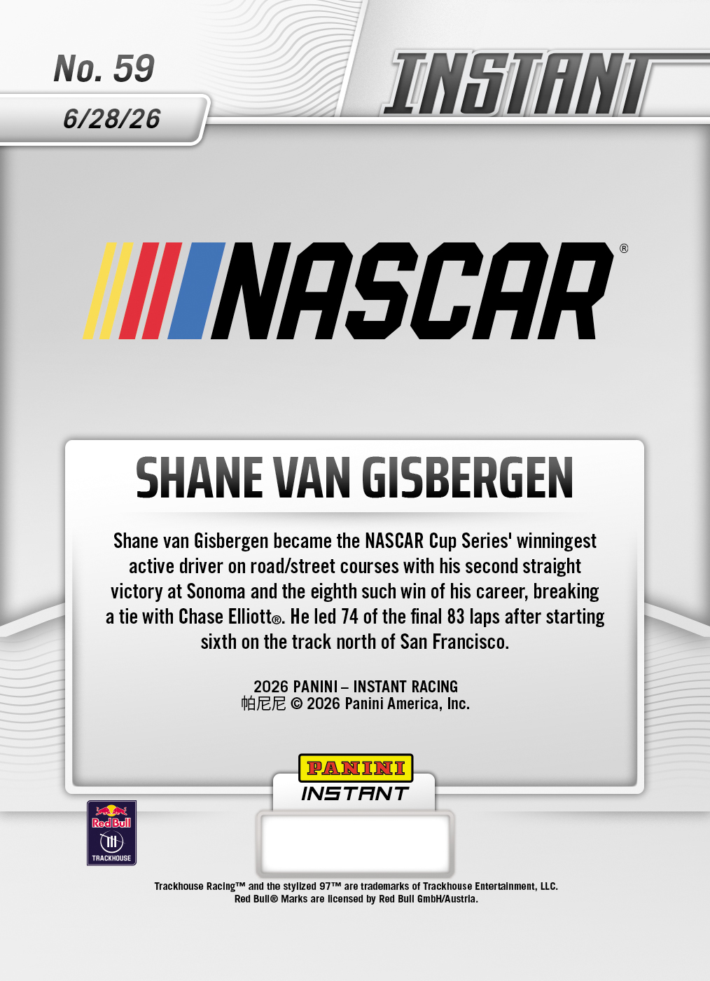 Product thumbnail image 2 of Shane van Gisbergen  - 2026 Panini Instant NASCAR #59 - Base Card 25-pack