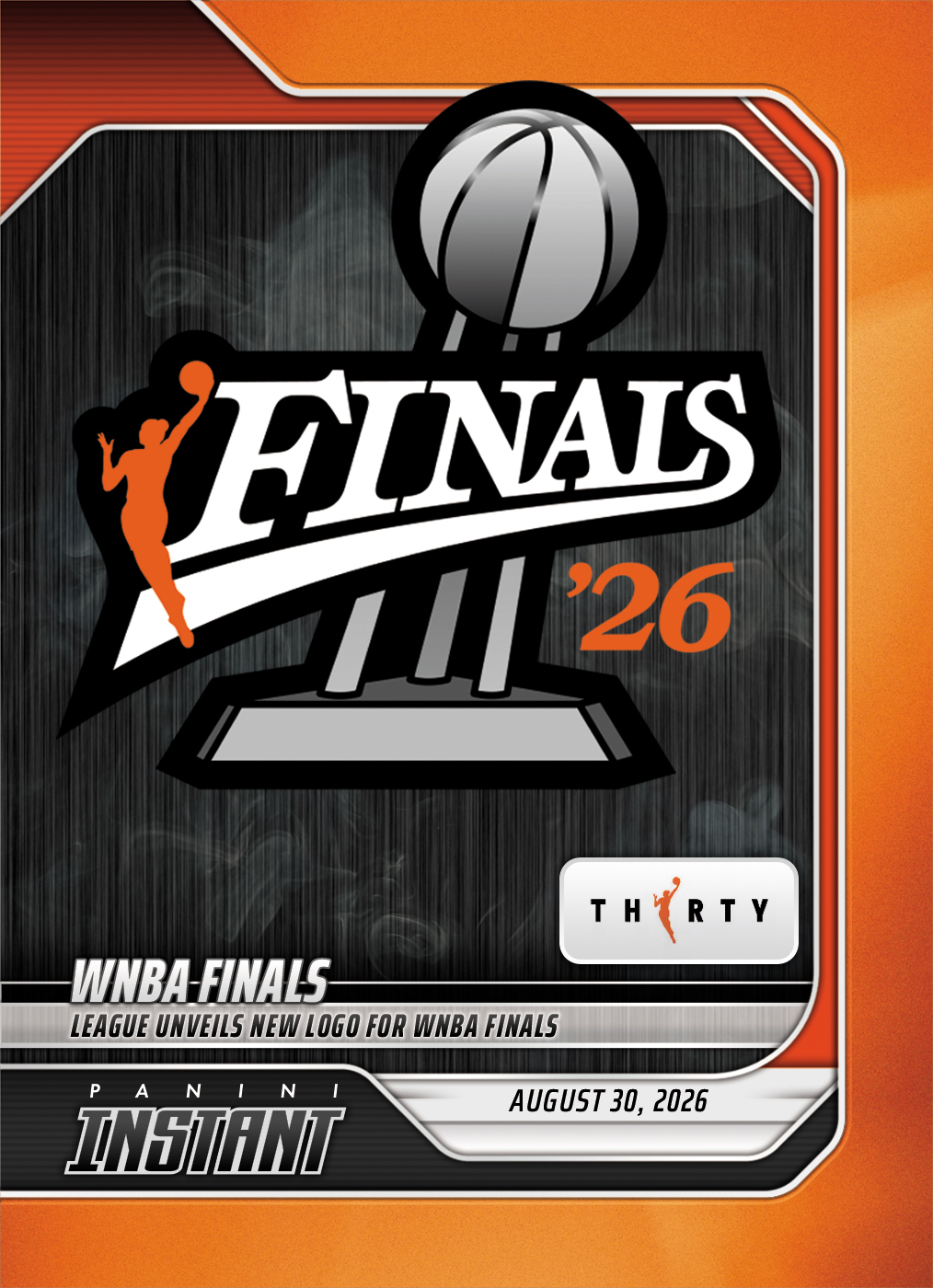 Detailed Image of WNBA Finals - 2026 Panini Instant WNBA #352 - 30th Anniversary /30