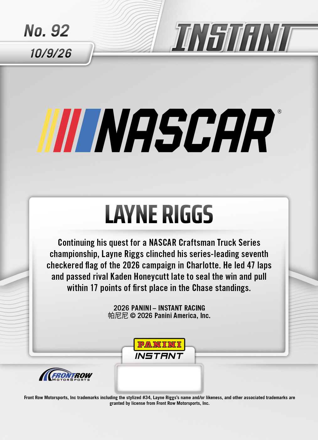 Product thumbnail image 2 of Layne Riggs - 2026 Panini Instant NASCAR #92 - Base Card 10-pack