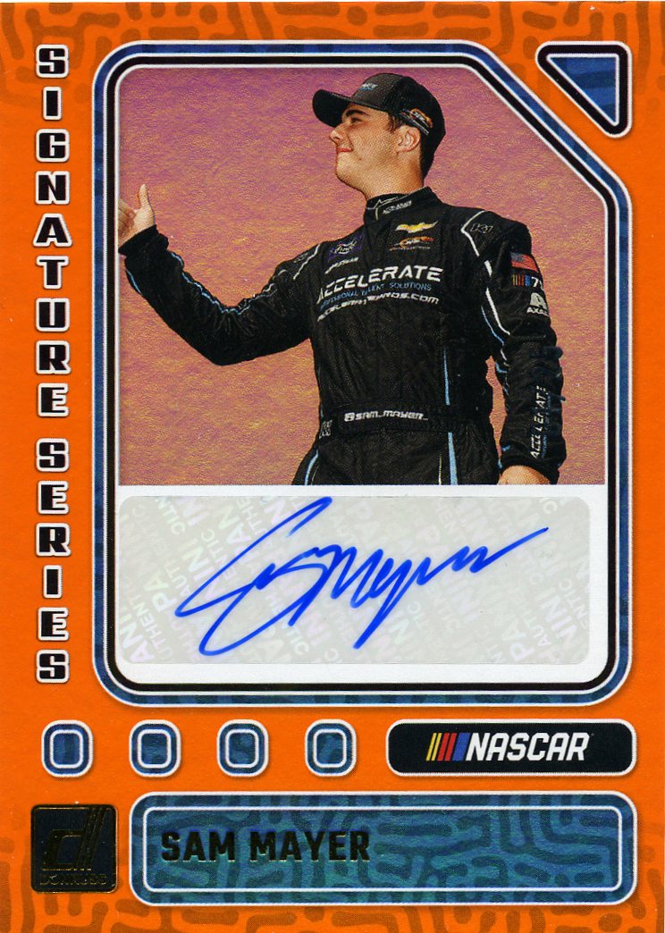 Detailed Image of Sam Mayer - 2024 Donruss Racing Signatures Series Orange
