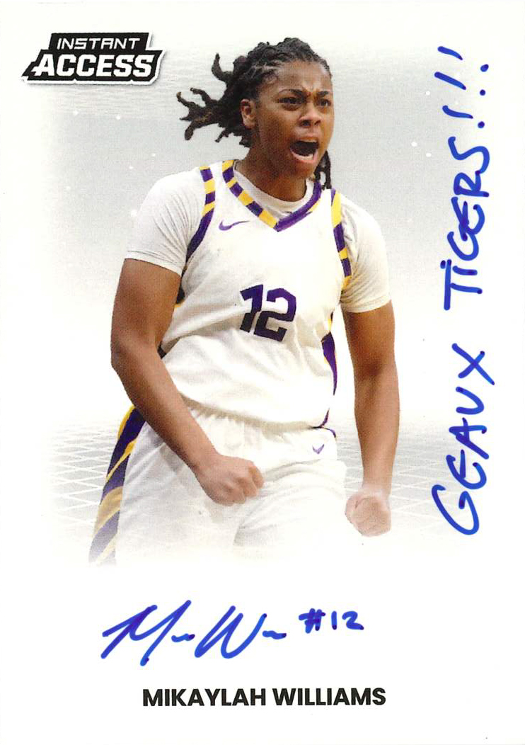 Detailed Image of Mikaylah Williams - 2026 Panini WNBA Instant Access Autographs - 1/1 with "Geaux Tigers!!!" Inscription