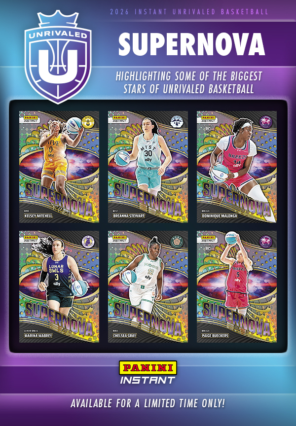 Detailed Image of 24-Card 2026 Panini Instant UNRIVALED SUPERNOVA Set #1-24 - Base Set with Random 1/1 Parallel